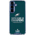 NFL Philadelphia Eagles Super Bowl LII Champions Galaxy S25 Clear Case